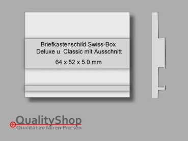 Briefkastenschild Swiss-Box  Deluxe / Classic mit Ausschnitt